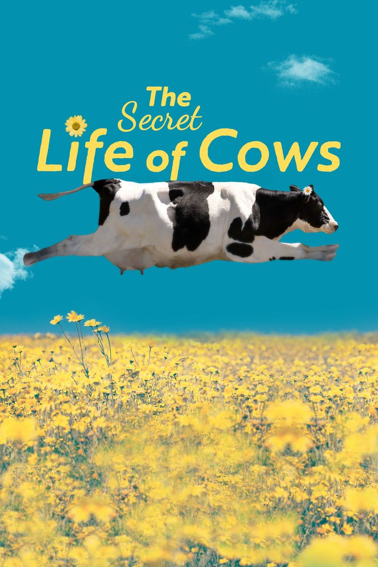 The Secret Life of Cows