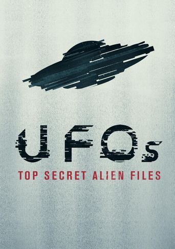  UFOs Top Secret Alien Files Poster