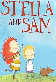 Stella and Sam Season 1 Poster