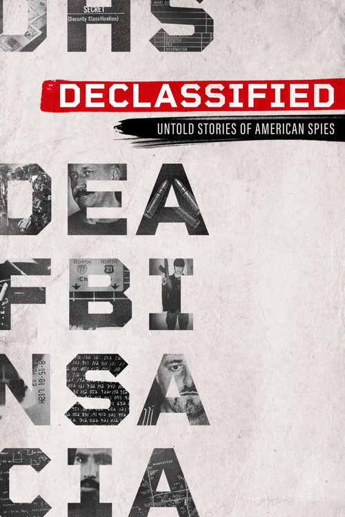 Declassified: Untold Stories of American Spies Poster