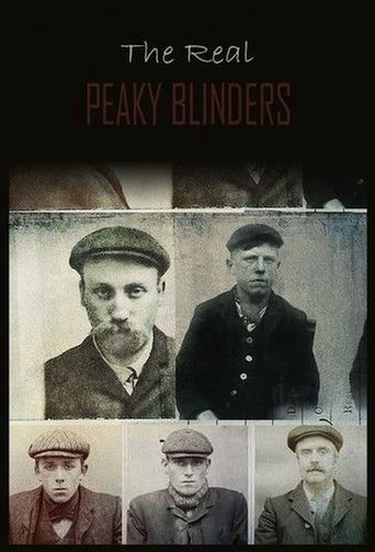  The Real Peaky Blinders Poster