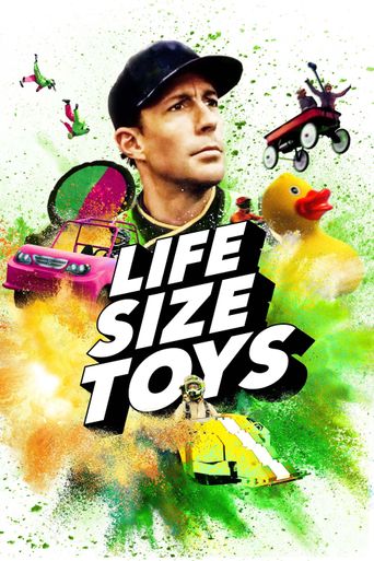  Life Size Toys Poster