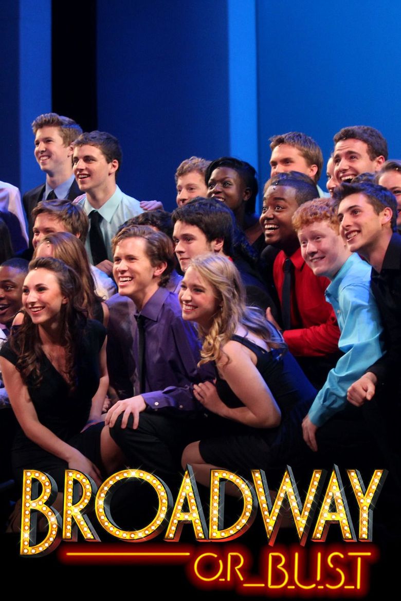 Broadway or Bust Poster