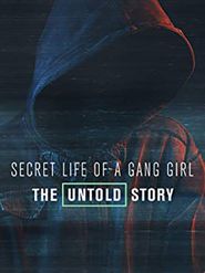  Secret Life of a Gang Girl Poster