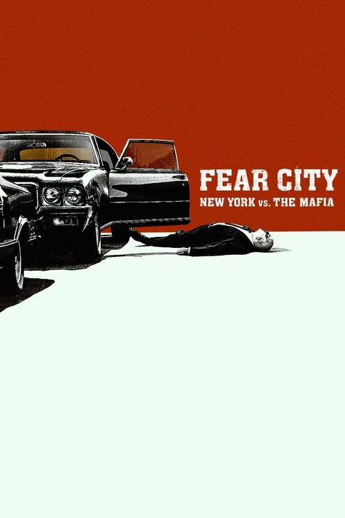 Fear City: New York vs the Mafia Poster