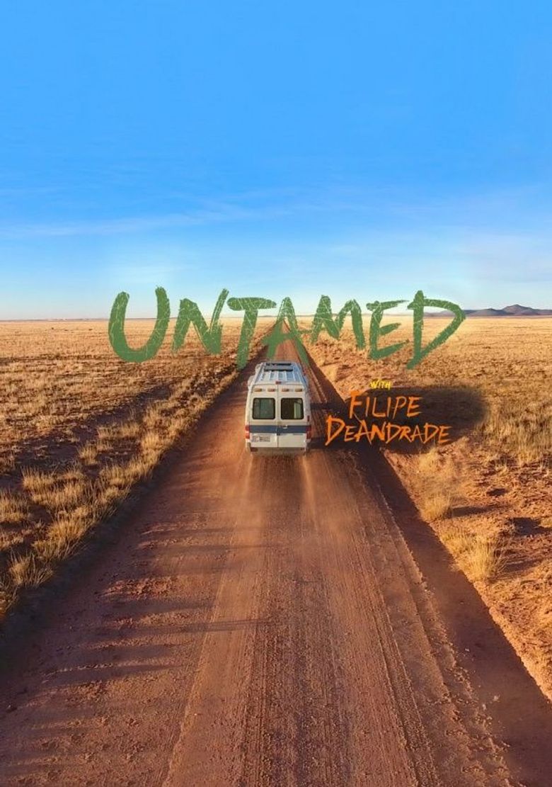 Untamed With Filipe DeAndrade