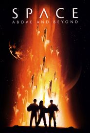  Space: Above and Beyond Poster