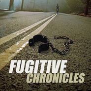  The Fugitive Chronicles Poster