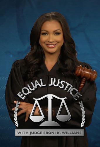  Equal Justice with Judge Eboni K. Williams Poster