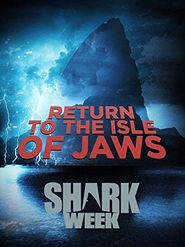  Return to the Isle of Jaws Poster