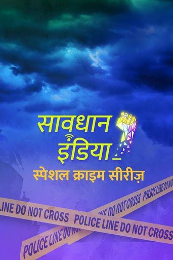  Savdhaan India: Special Crime Poster