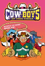  Wild West C.O.W.-Boys of Moo Mesa Poster