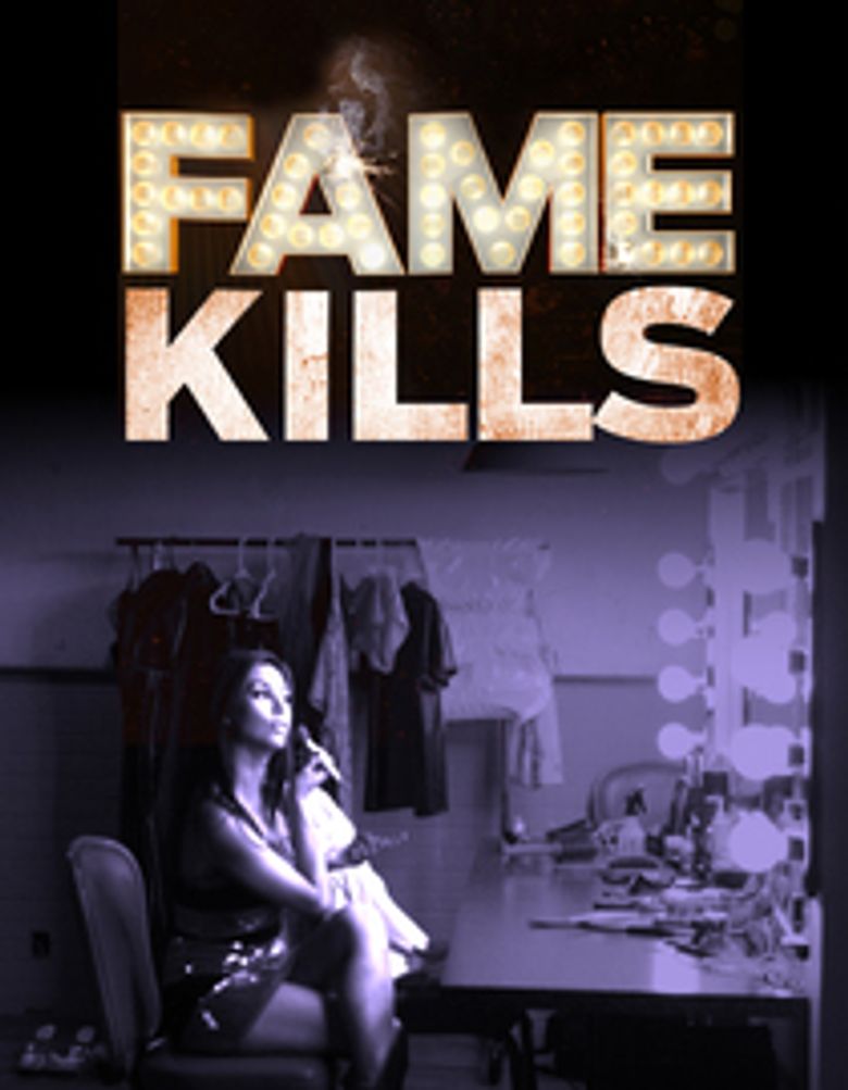 Fame Kills