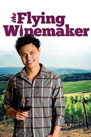  The Flying Winemaker Poster