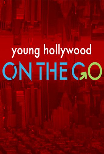  Young Hollywood on the Go Poster