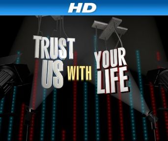  Trust Us with Your Life Poster