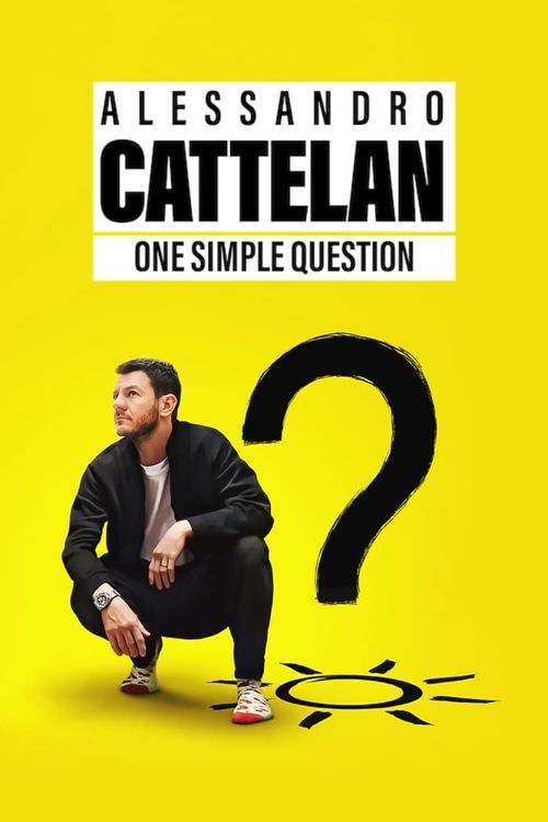 Alessandro Cattelan: One Simple Question Season 1 Poster