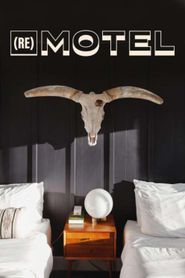  (Re)motel Poster