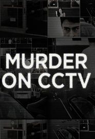  Murder on CCTV Poster