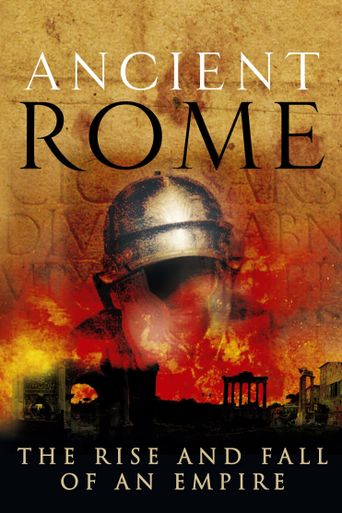 Ancient Rome: The Rise and Fall of an Empire Season 1 Poster