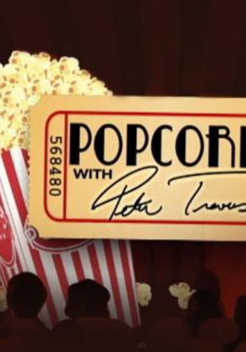 Popcorn With Peter Travers Poster
