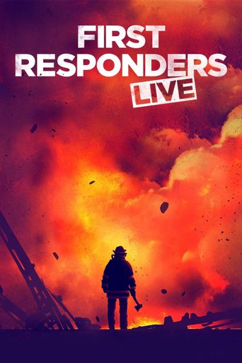  First Responders Live Poster