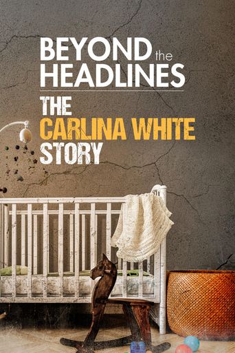  The Carlina White Story Poster