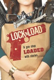  Lock 'n' Load Poster