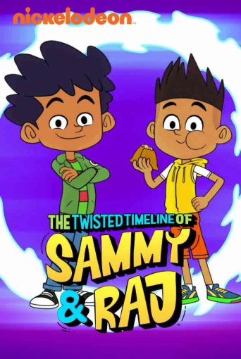 The Twisted Timeline of Sammy & Raj Poster