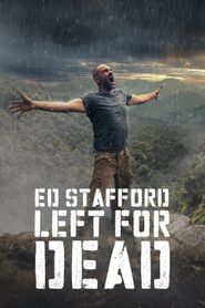  Ed Stafford: Left For Dead Poster