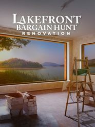  Lakefront Bargain Hunt Renovation Poster