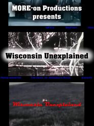  Wisconsin Unexplained Poster