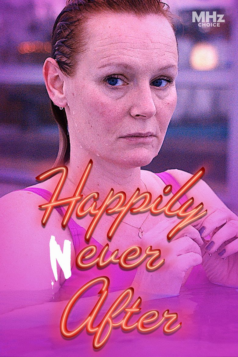 Happily Never After