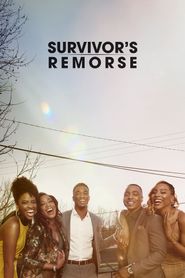  Survivor's Remorse Poster