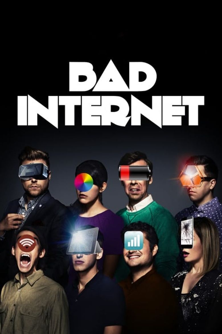 Bad Internet Poster