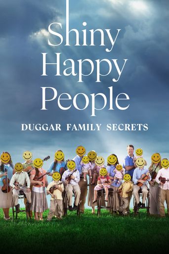  Shiny Happy People: Duggar Family Secrets Poster