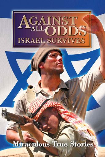  Against All Odds: Israel Survives Poster