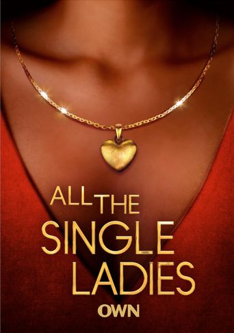  All the Single Ladies Poster