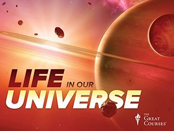  Life in Our Universe Poster