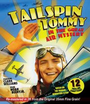  Tailspin Tommy in the Great Air Mystery Poster
