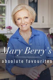  Mary Berry's Absolute Favourites Poster