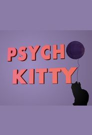 Psycho Kitty Poster