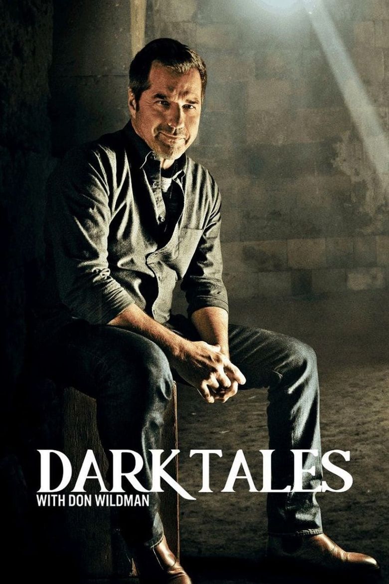 Dark Tales With Don Wildman Poster