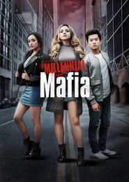  Millennial Mafia Poster