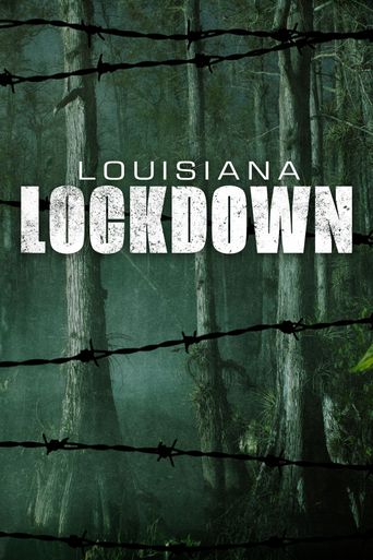  Louisiana Lockdown Poster