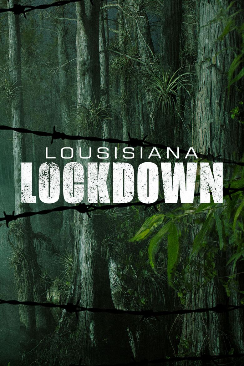 Louisiana Lockdown