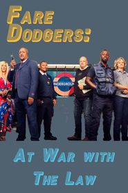  Fare Dodgers: At War with the Law Poster