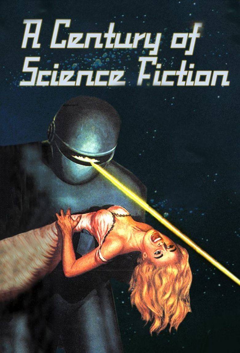 A Century of Science Fiction Poster