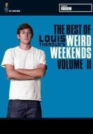 Louis Theroux's Weird Weekends Season 2 Poster
