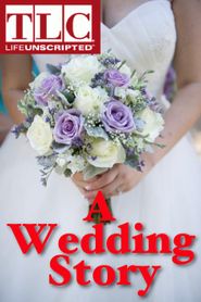  A Wedding Story Poster